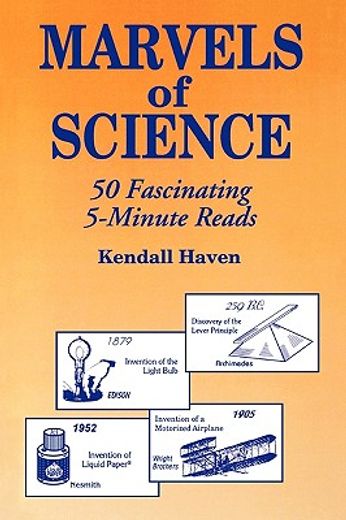 marvels of science,50 fascinating 5-minute reads