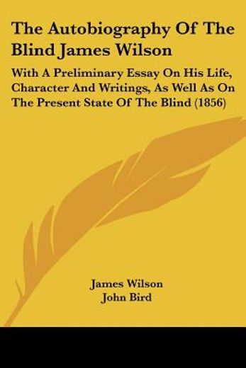 the autobiography of the blind james wil