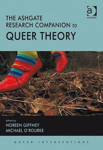 the ashgate research companion to queer theory