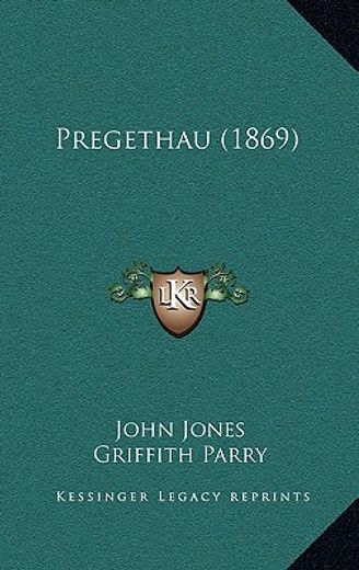 pregethau (1869)