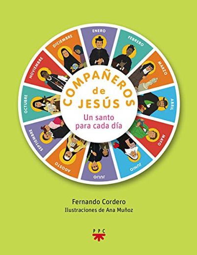 Compañeros de Jesús. Un Santo Para Cada día (fc (Ppc))