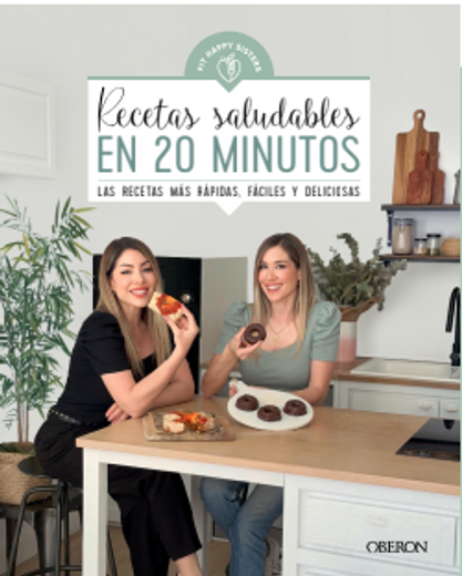 Recetas Saludables en 20 Minutos (in Spanish)