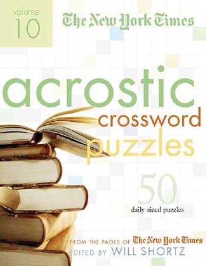 the new york times acrostic puzzles,50 engaging acrostics from the pages of the new york times (in English)