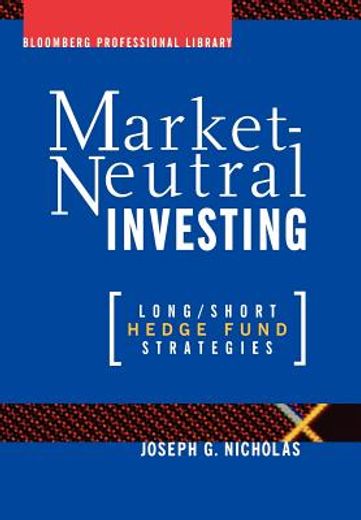 market neutral investing,long/short hedge fund strategies