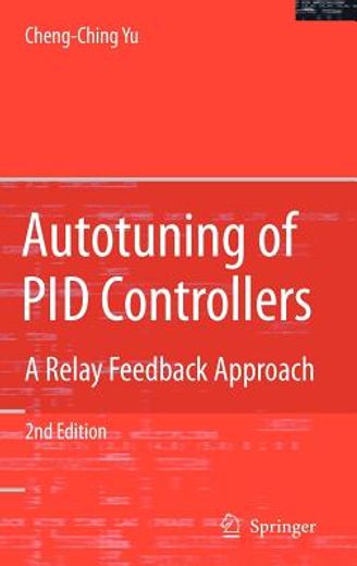 autotuning of pid controllers,a relay feedback approach
