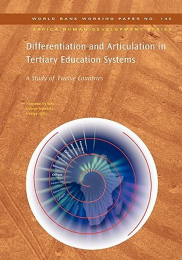 differentiation and articulation in tertiary education systems,a study of twelve countries