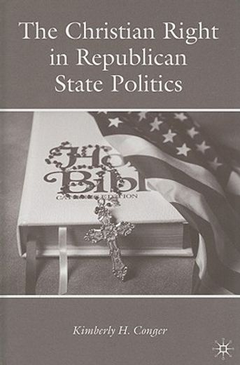 the christian right in republican state politics
