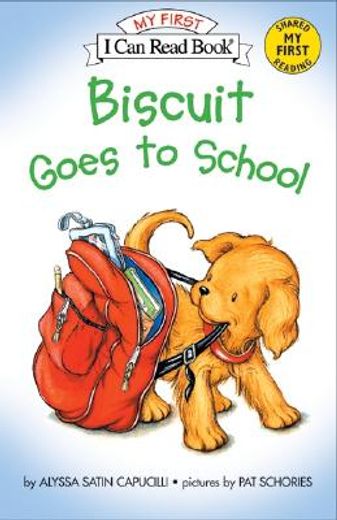 Biscuit Goes to School (in English)