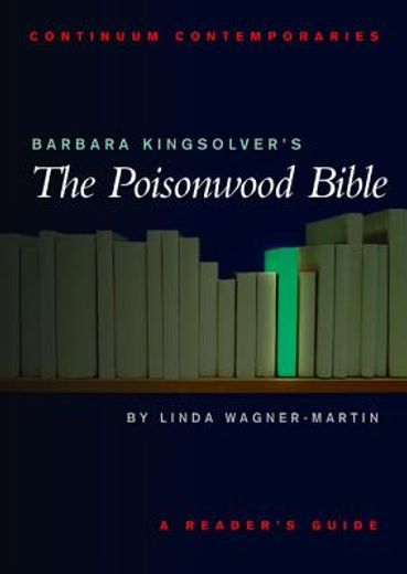 barbara kingsolver´s the poisonwood bible,a readers guide