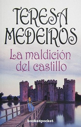 La Maldicion Del Castillo (Fairy Tales 2)