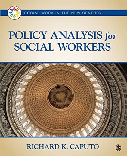 Policy Analysis for Social Workers (en Inglés)