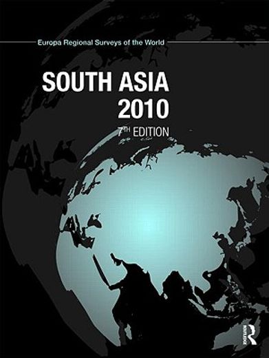 South Asia 2010 (en Inglés)