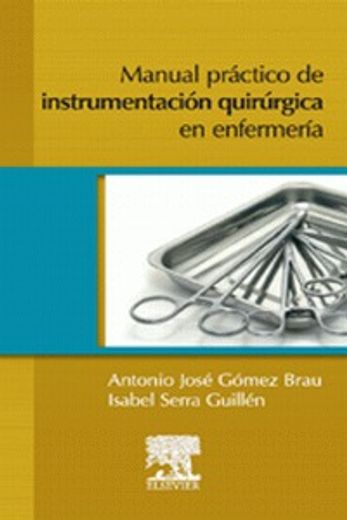 manual practico de instrumentacion quirurgica en enfermeri