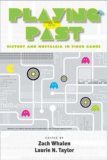 playing the past,history and nostalgia in video games