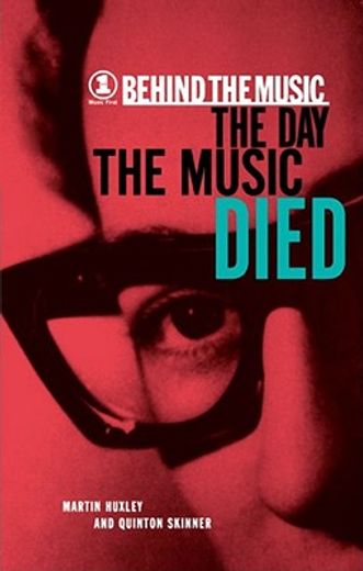 behind the music,the day the music died (en Inglés)