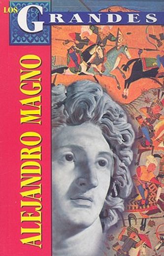 Alejandro Magno (in Spanish)