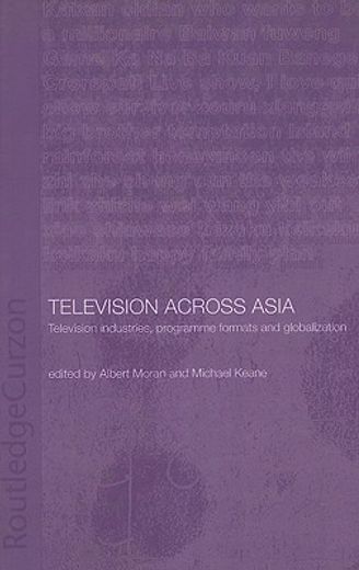 television across asia,television industries, programme formats and globalisation