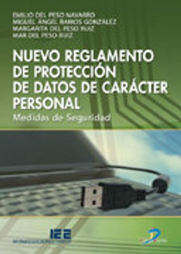 nuevo reglamento de protección de datos de carácter personal de carácter personal (in Spanish)