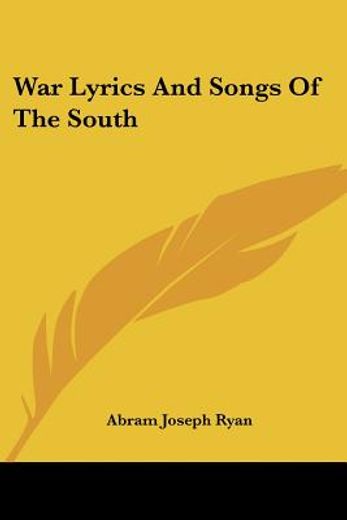 war lyrics and songs of the south
