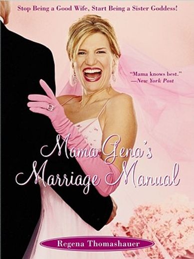 mama gena´s marriage manual (in English)
