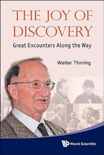 the joy of discovery,great encounters along the way