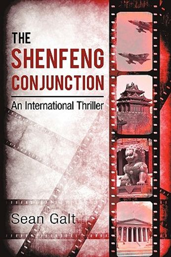 the shenfeng conjunction,an international thriller