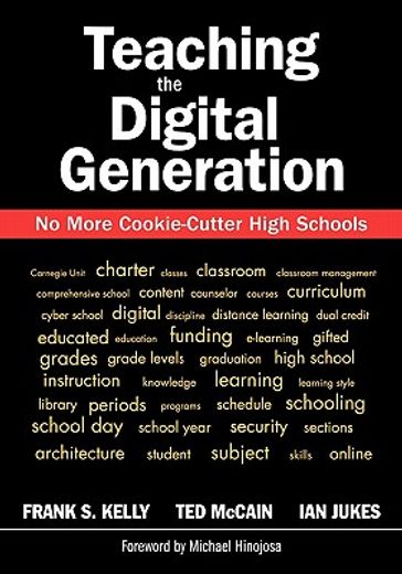 teaching the digital generation,no more cookie-cutter high schools