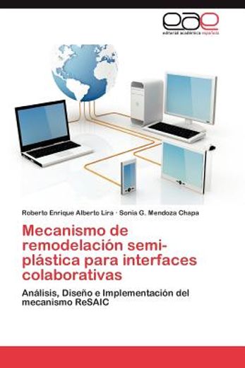mecanismo de remodelaci n semi-pl stica para interfaces colaborativas (in Spanish)