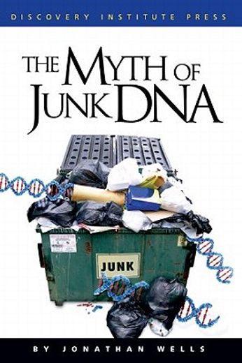 the myth of junk dna (en Inglés)