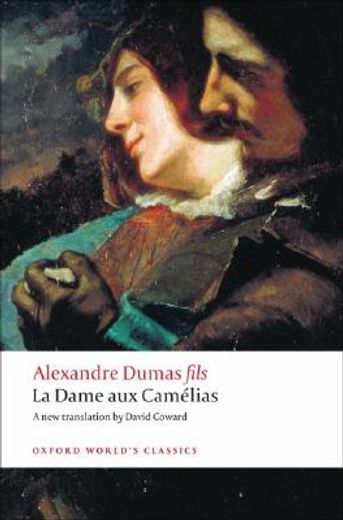 la dame aux camelias/ the lady of the camellias (en Inglés)