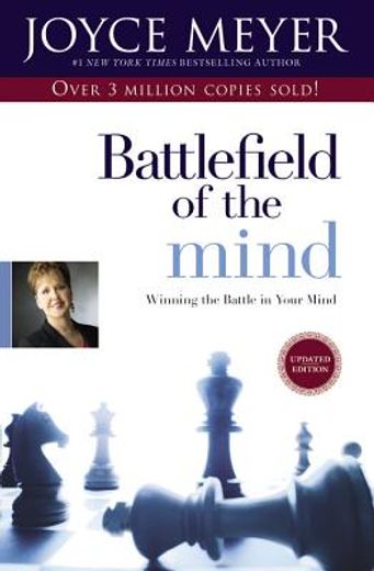 battlefield of the mind,winning the battle in your mind