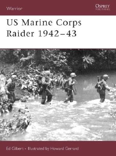 US Marine Corps Raider 1942-43 (en Inglés)