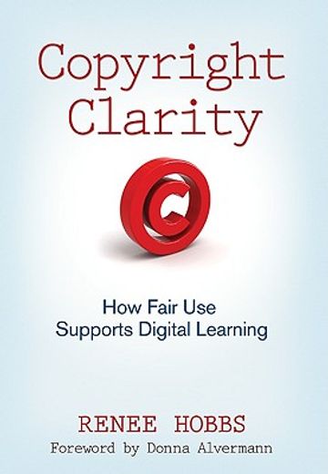 copyright clarity,how fair use supports digital learning