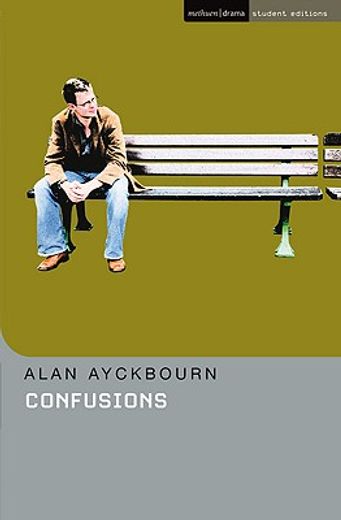 confusions,five interlinked one-act plays