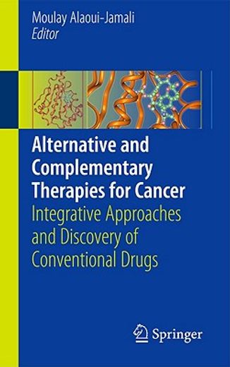 integrative therapies for cancer,a rational guide