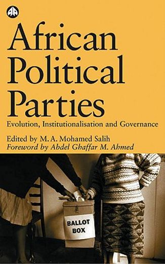 african political parties,evolution, institutionalisation and governance