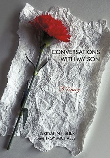 conversations with my son,a diary