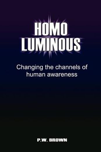 homo luminous (en Inglés)
