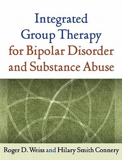 Integrated Group Therapy for Bipolar Disorder and Substance Abuse (en Inglés)