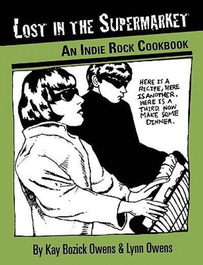 lost in the supermarket,the indie rock cookbook
