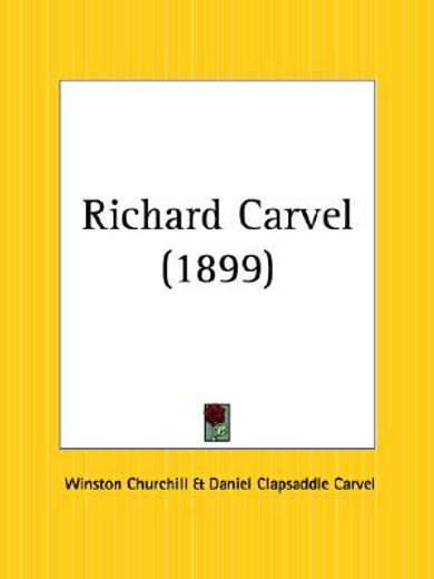 richard carvel 1899