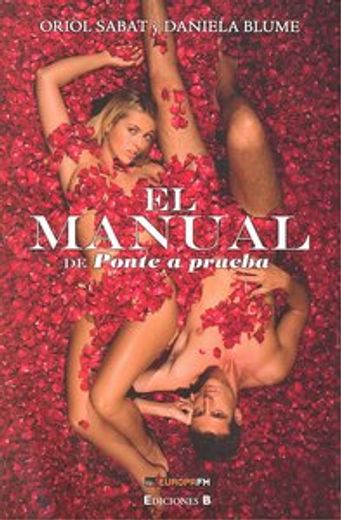 El manual de Ponte A Prueba (in Spanish)