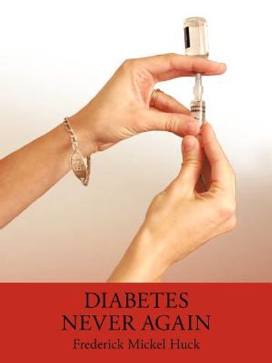 diabetes never again (en Inglés)