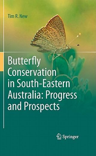 butterfly conservation in south-eastern australia,progress and prospects