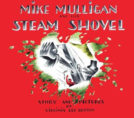 mike mulligan and his steam shovel (en Inglés)