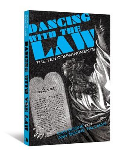 dancing with the law,the ten commandments (in English)