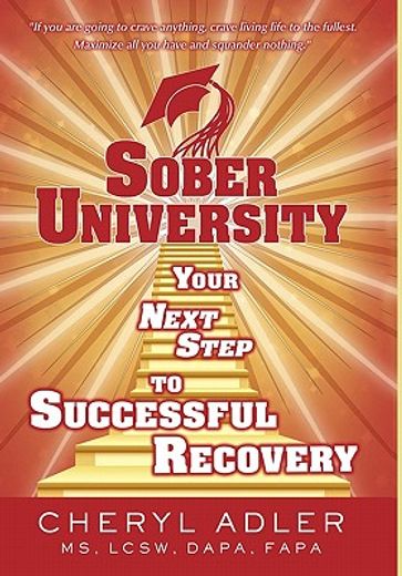 sober university,your next step to a successful recovery