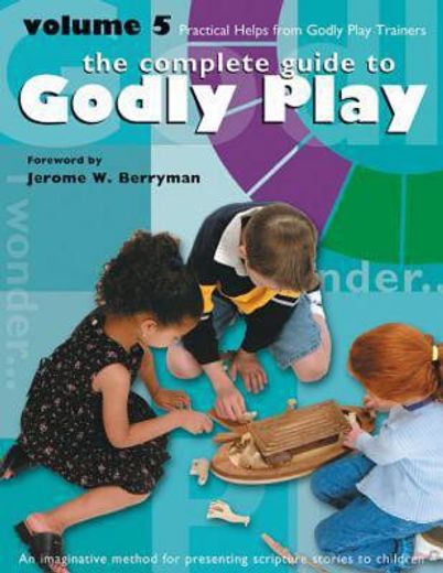 practical helps from godly play (in English)