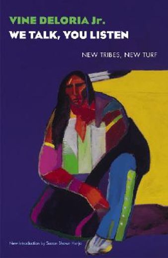 we talk, you listen,new tribes, new turf (en Inglés)