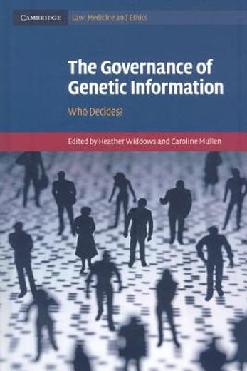 the governance of genetic information,who decides?